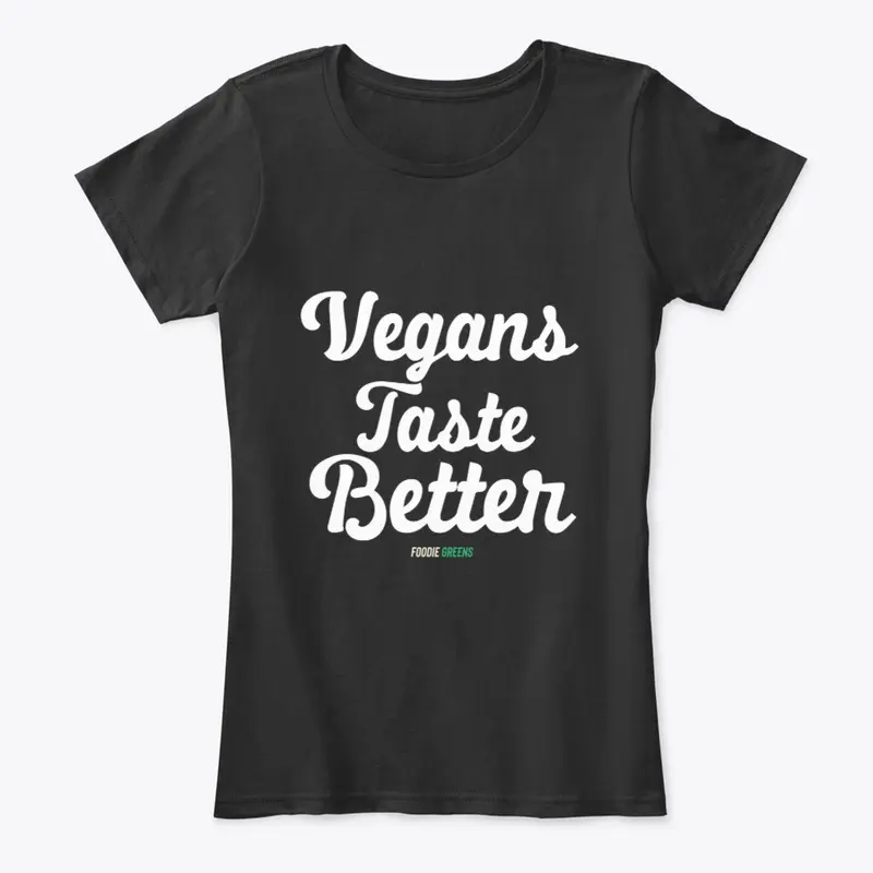 Vegans Taste Better