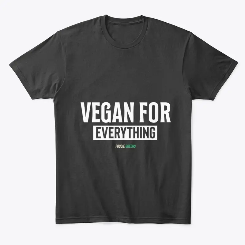 Vegan For Everything