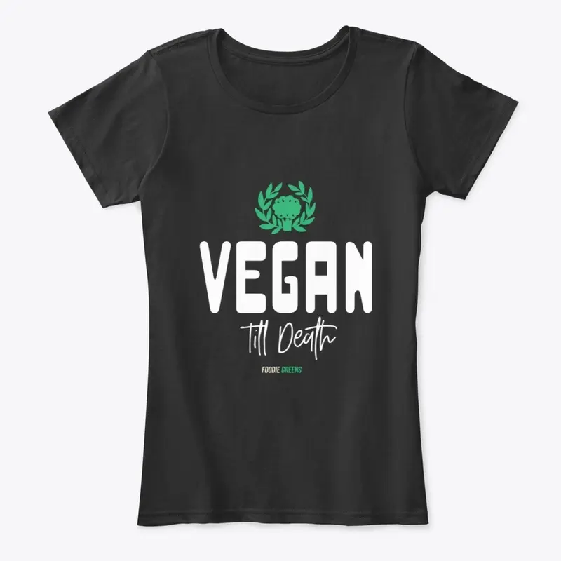 Vegan Till Death